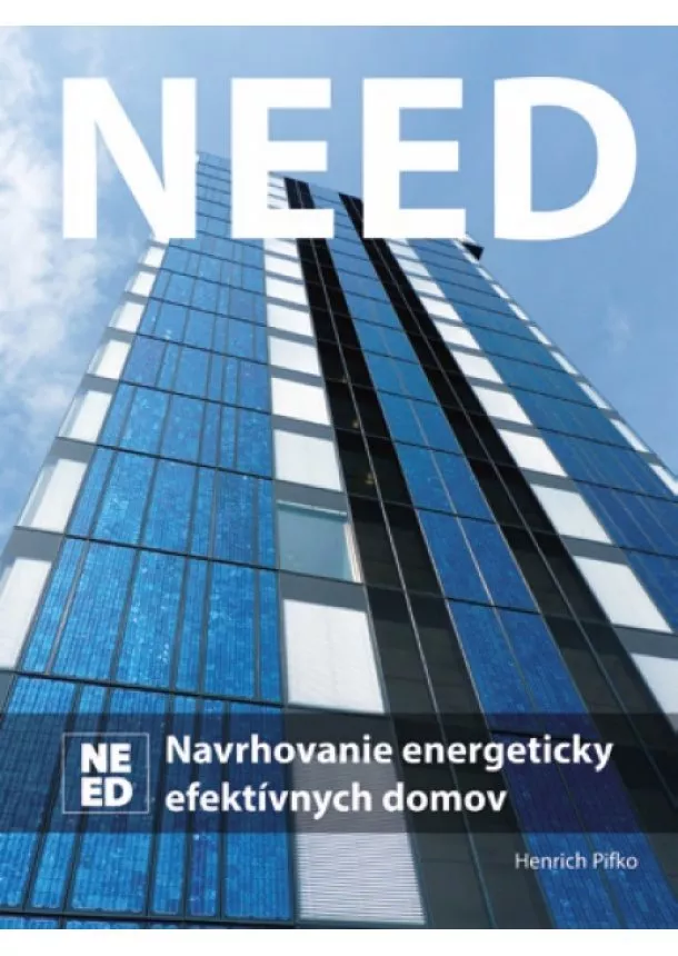 Henrich Pifko - Need - Navrhovanie energeticky efektívnych domov