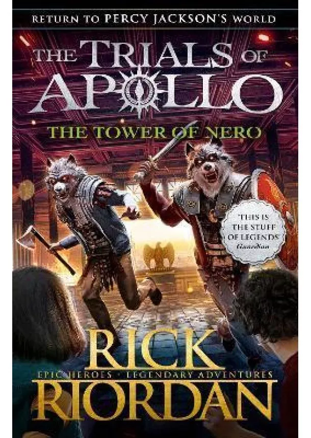 Rick Riordan - The Tower of Nero (The Trials of Apollo Book 5)