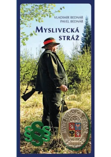 Myslivecká stráž - 2. aktualizované vydání