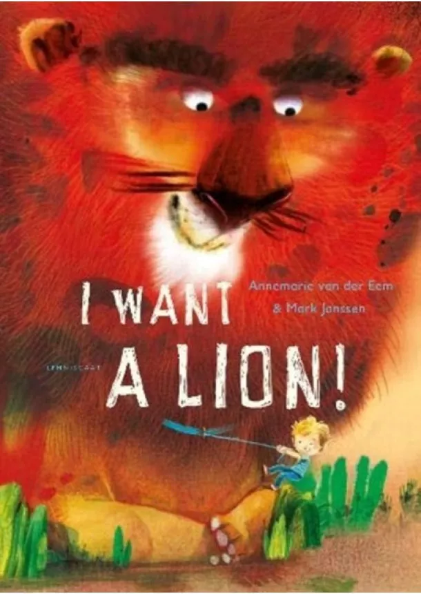 Annemarie van der Eem, Mark Janssen - I Want a Lion