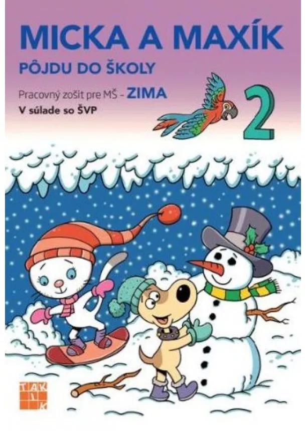  kol. - Zima - Micka a Maxík idú do školy PZ