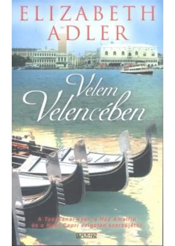 Elizabeth Adler - Velem Velencében