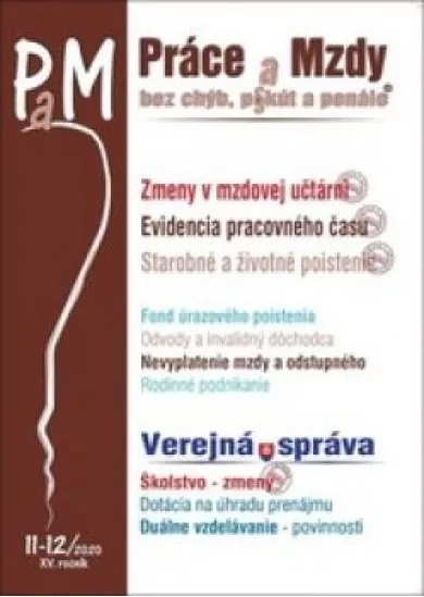 PaM 11-12/2020 - Zmeny v mzdovej účtárni, Evidencia pracovného času 