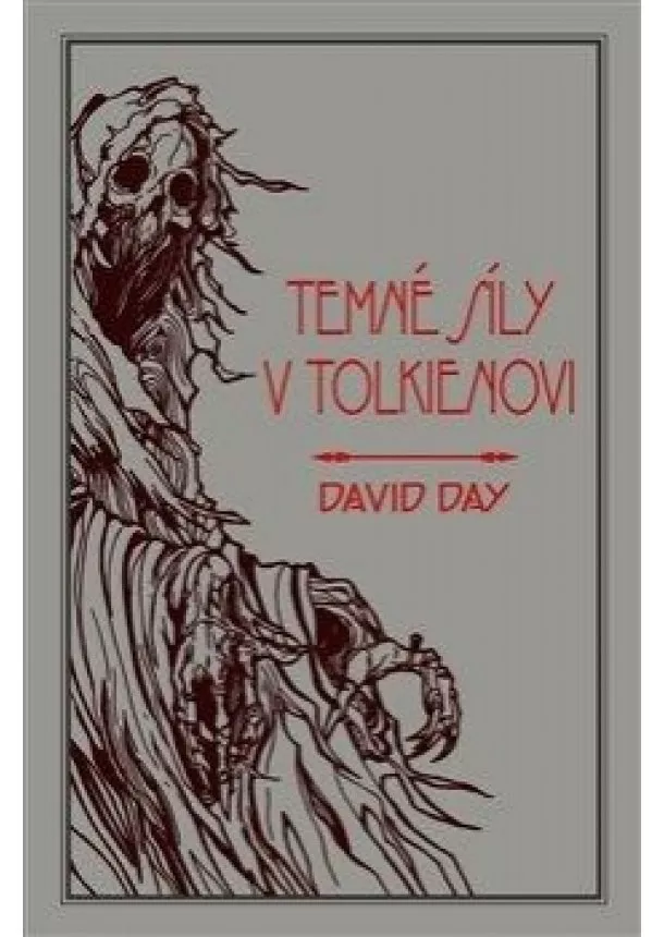 David Day - Tolkienovy temné síly