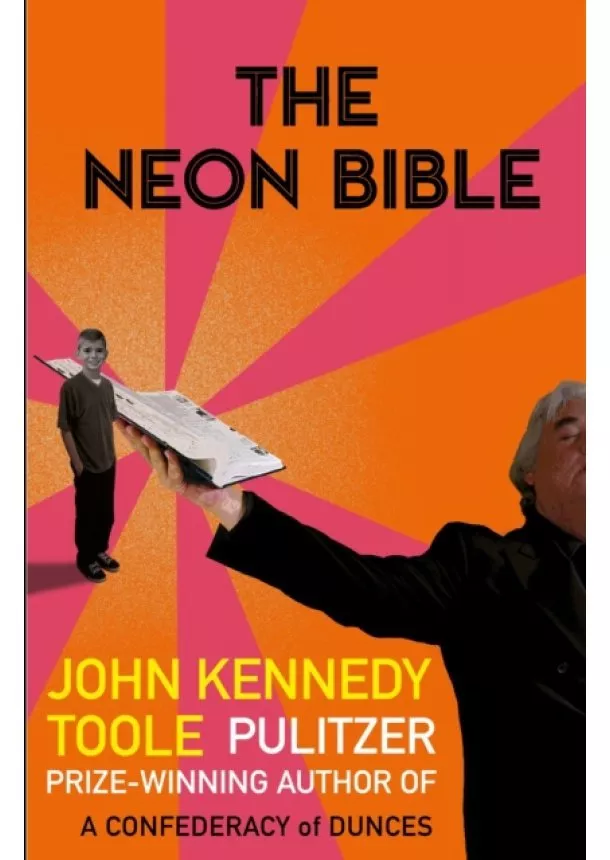 John Kennedy Toole - The Neon Bible