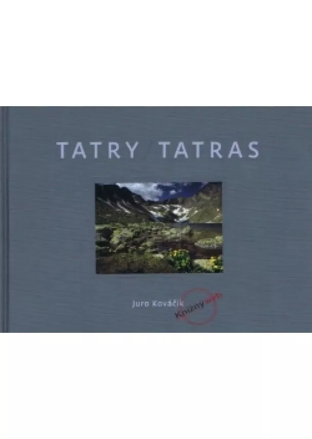 Juraj Kováčik - Tatry / Tatras