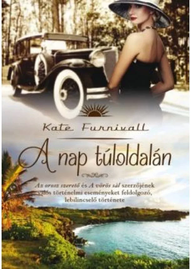 Kate Furnivall - A nap túloldalán