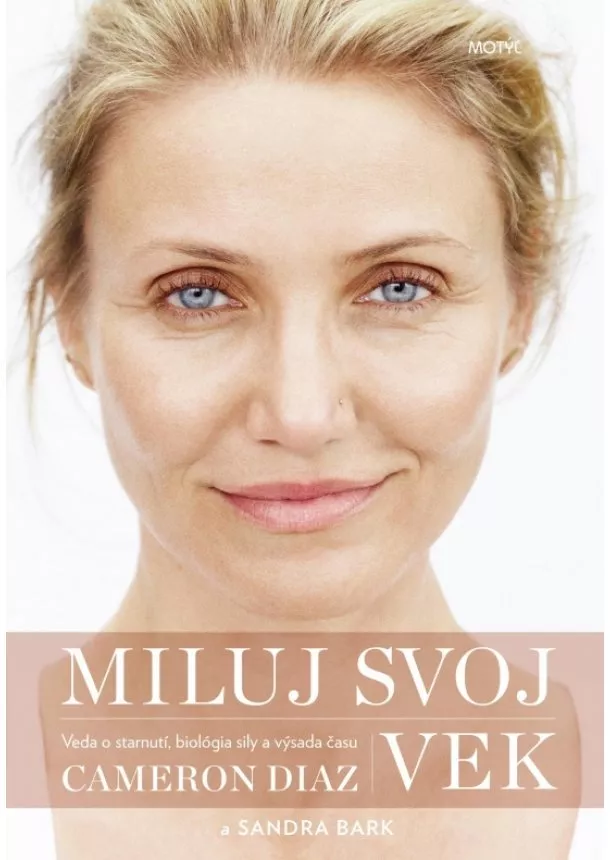 Cameron Diaz, Sandra Bark - Miluj svoj vek