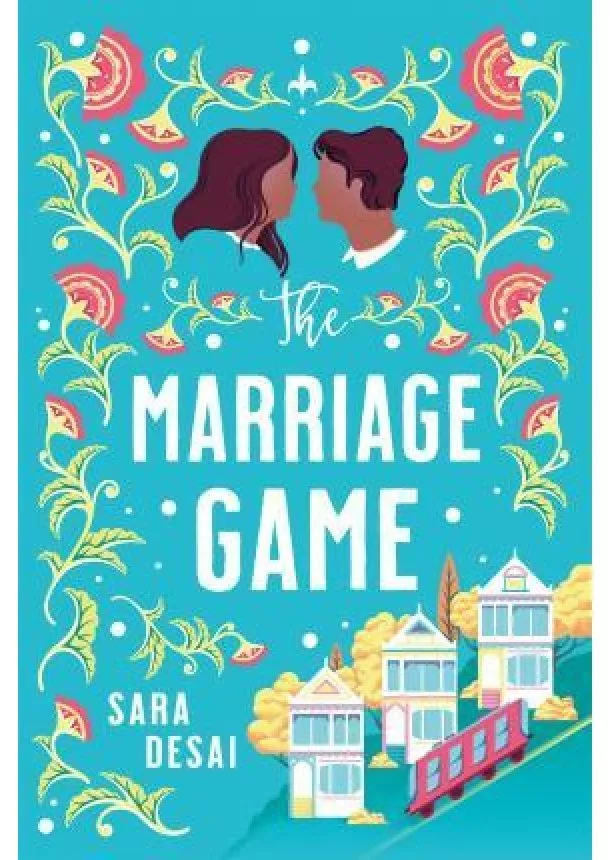 Sara Desai - The Marriage Game