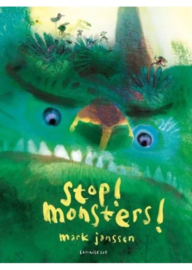 Mark Janssen - Stop! Monsters!