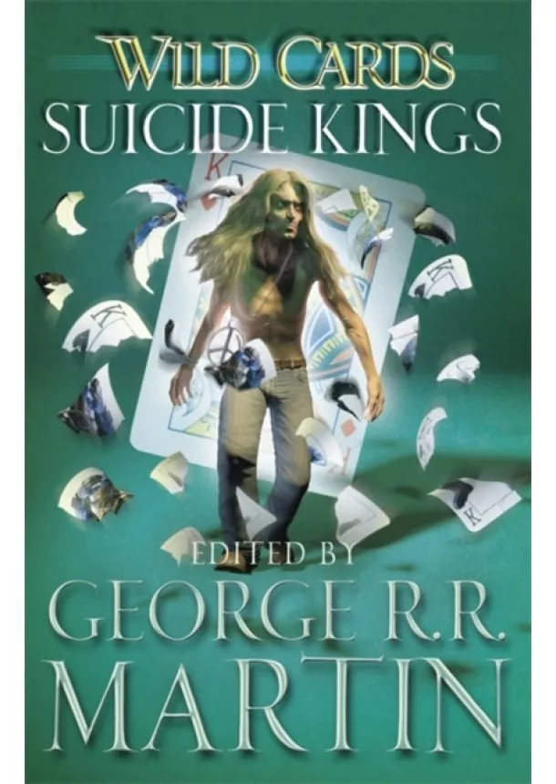 George R.R. Martin - Wild Cards 10 Suicide Kings