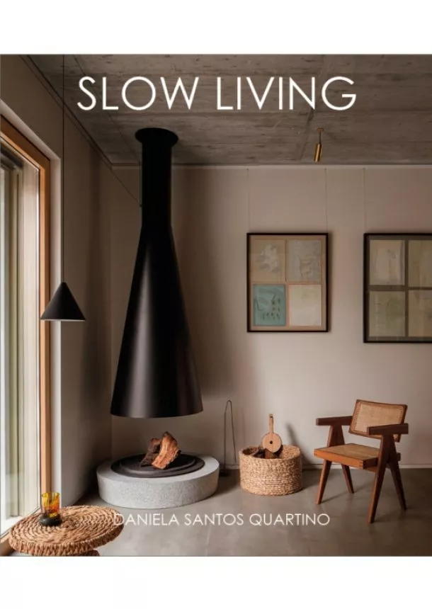 Daniela Santos Quartino - Slow Living