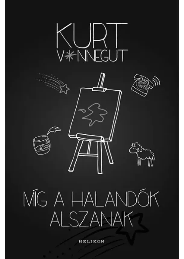 Kurt Vonnegut - Míg a halandók alszanak