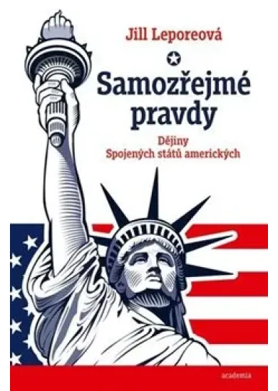 Samozřejmé pravdy - Dějiny Spojených států amerických