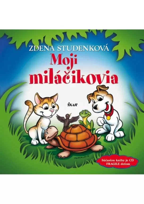 Studenková Zdena - Moji miláčikovia