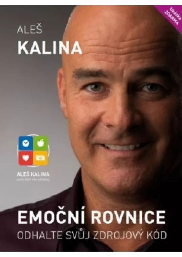 Aleš Kalina - Emoční rovnice - Odhalte svůj zdrojový kód