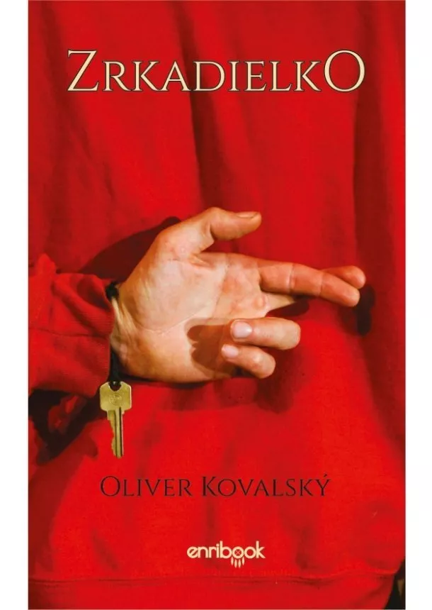 Oliver Kovalský - Zrkadielko