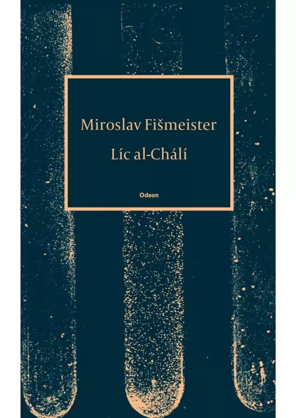 Miroslav Fišmeister - Líc al-Chálí