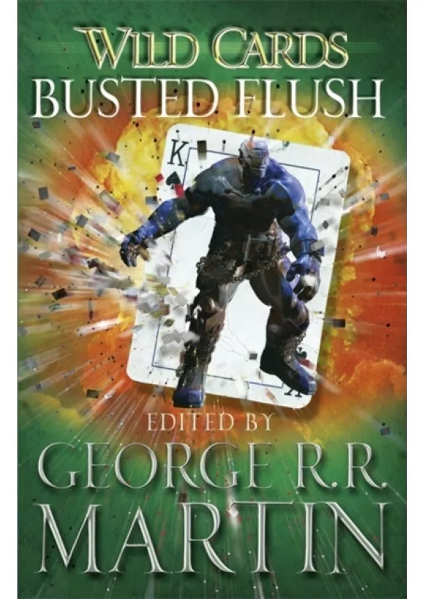 George R.R. Martin - Wild Cards 09 Busted Flush