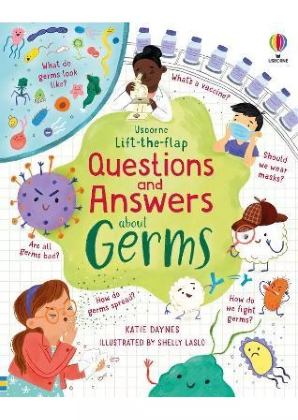 Katie Daynes - Lift-the-flap Questions and Answers about Germs