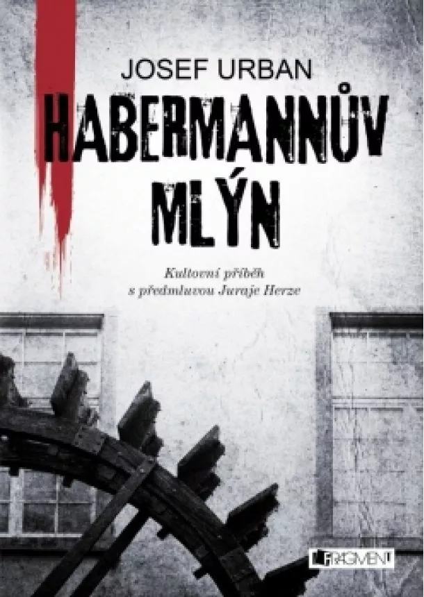 Josef Urban - Habermannův mlýn