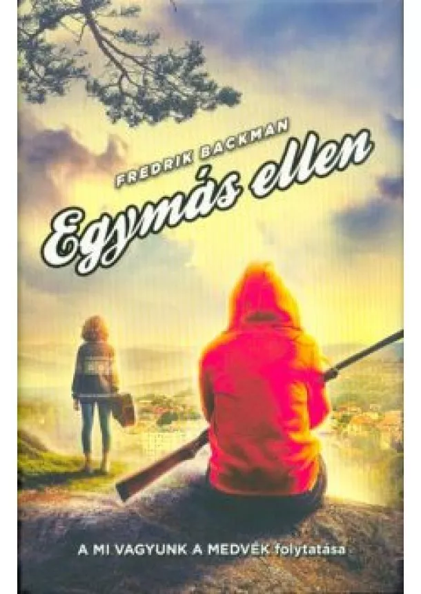 Fredrik Backman - Egymás ellen