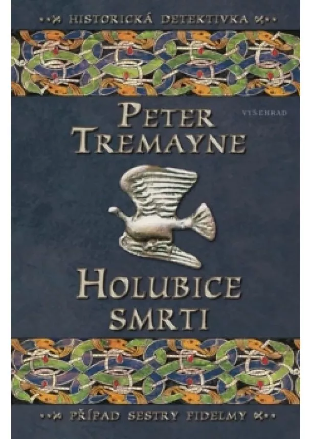 Peter Tremayne - Holubice smrti