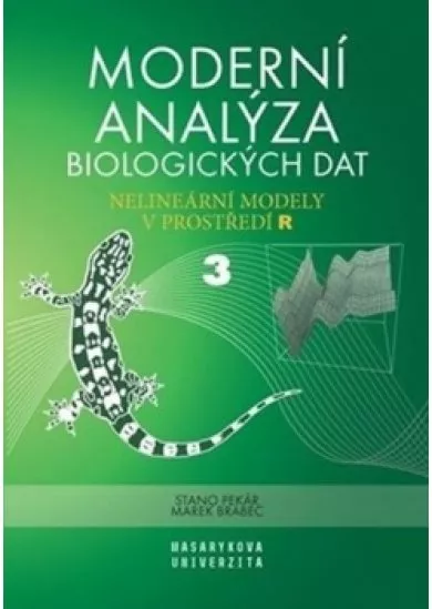 Moderní analýza biologických dat 3. díl