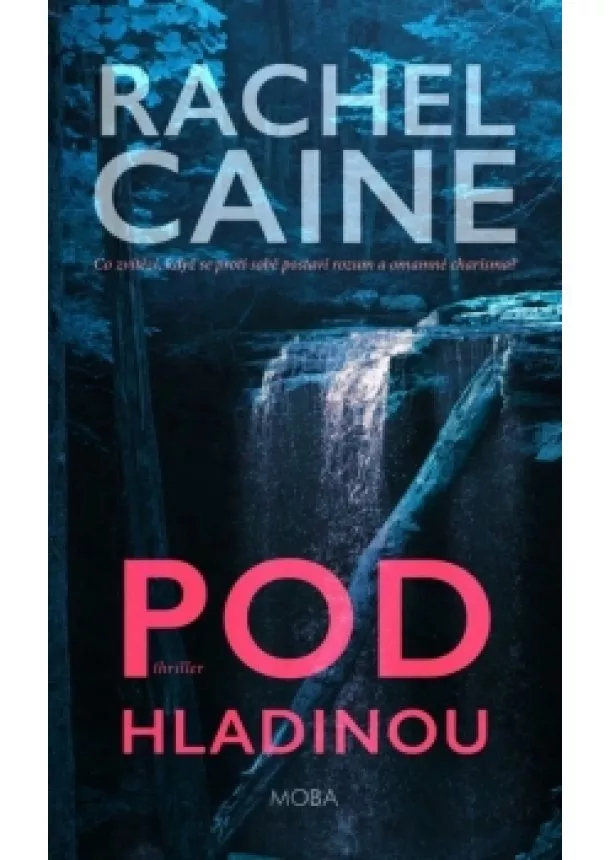 Rachel Caine - Pod hladinou