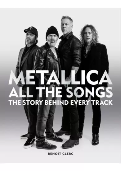 Metallica All the Songs