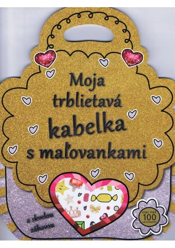 autor neuvedený - Moja trblietavá kabelka s maľovankami