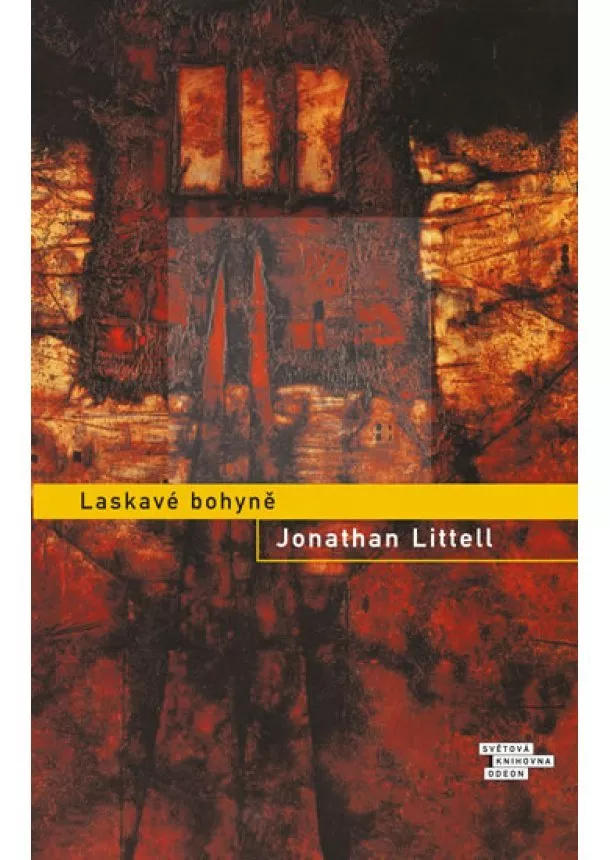 Jonathan Littell - Laskavé bohyně - 2. vydání