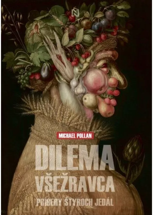 Michael Pollan - Dilema všežravca - Príbehy štyroch jedál