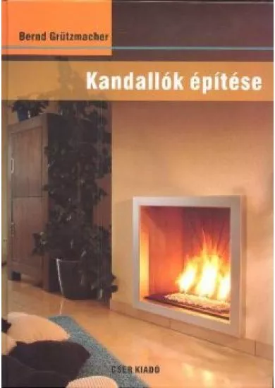 KANDALLÓK ÉPÍTÉSE