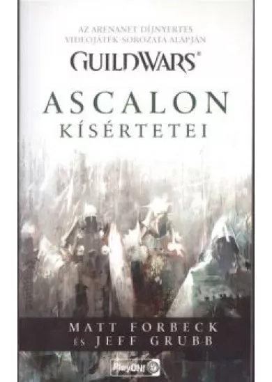 ASCALON KÍSÉRTETEI /GUILDWARS