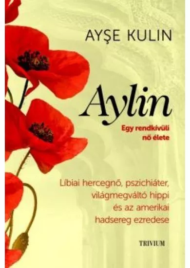 AYLIN - EGY RENDKÍVÜLI NŐ ÉLETE