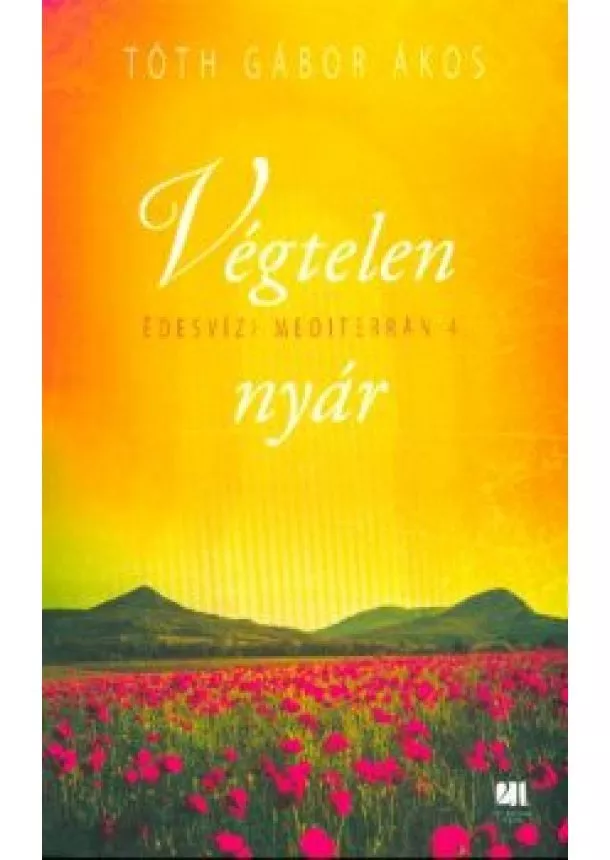 Tóth Gábor Ákos - Végtelen nyár - Édesvízi mediterrán 4.