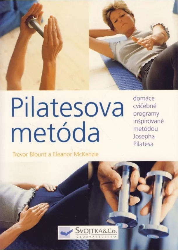 Kolektív - Pilatesova metóda