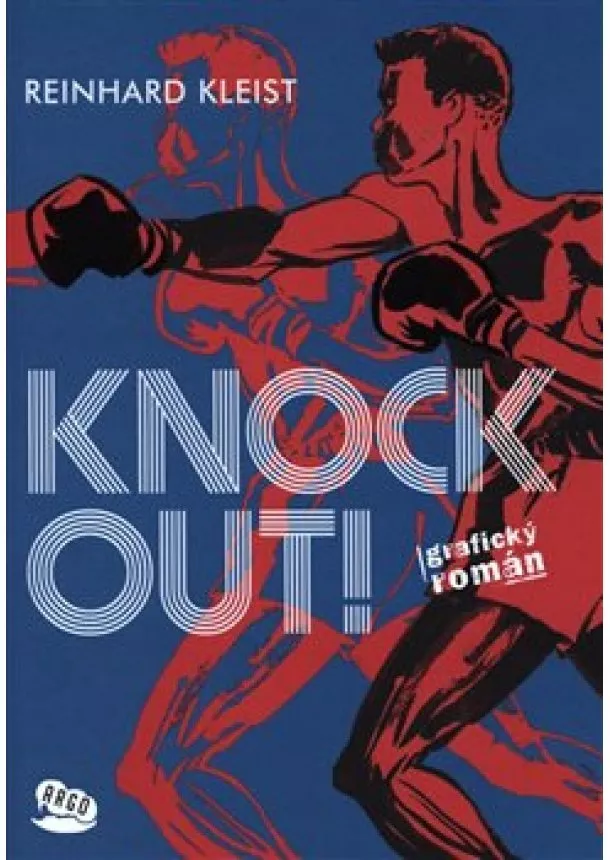 Reinhard Kleist - Knock Out!