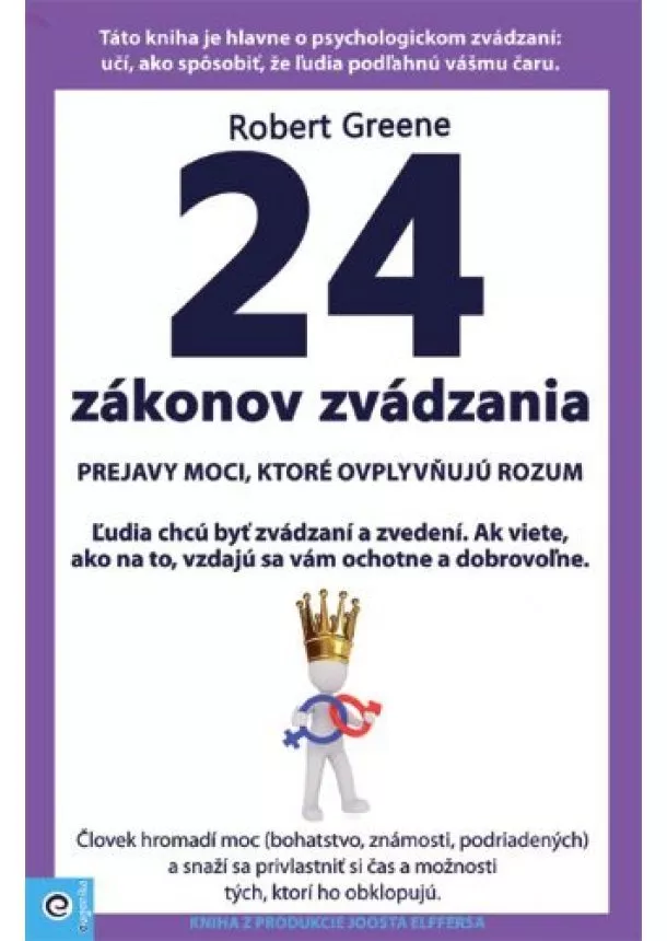 Robert Greene - 24 zákonov zvádzania