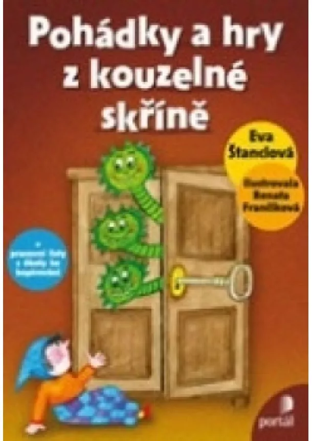 Eva Štanclová - Pohádky a hry z kouzelné skříně