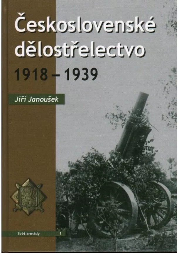 Jiří Janoušek - Československé dělostřelectvo - 1918 – 1939