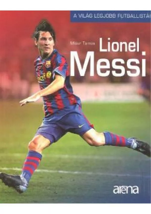 MISUR TAMÁS - LIONEL MESSI