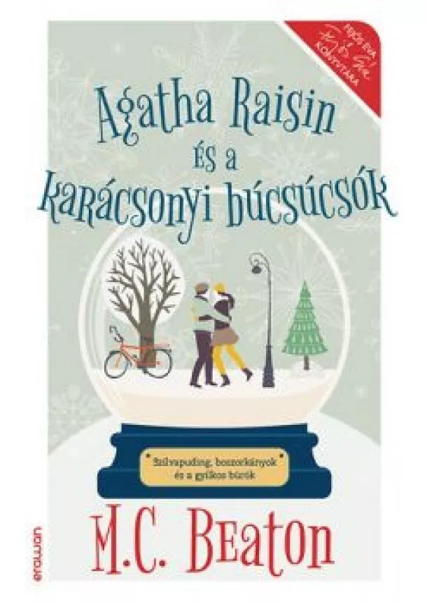 M. C. Beaton - Agatha Raisin és a karácsonyi búcsúcsók