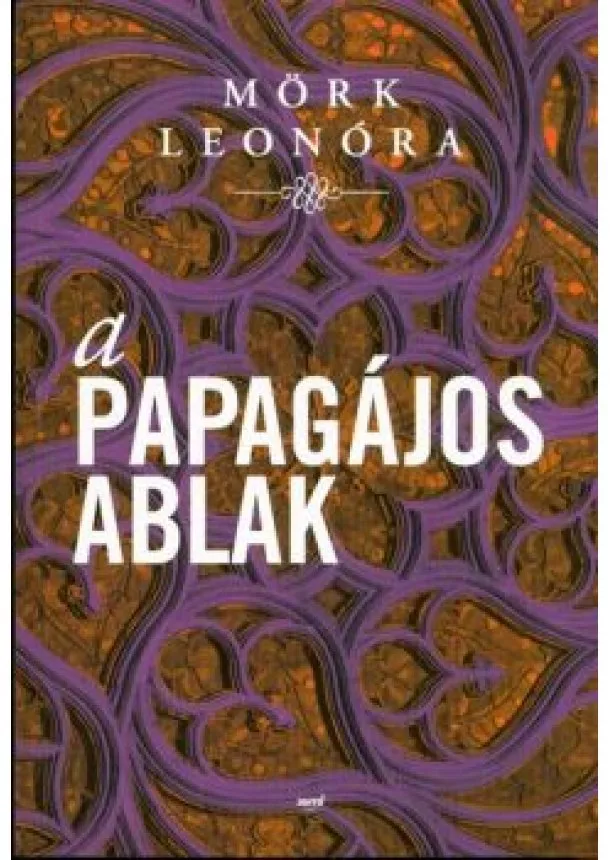 Mörk Leonóra - A papagájos ablak