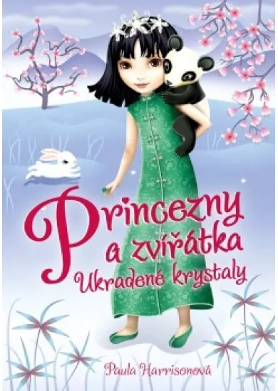 Princezny a zvířátka: Ukradené krystaly