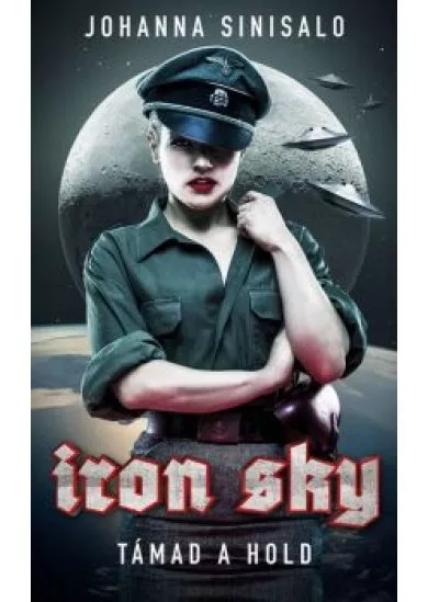 Iron Sky - Támad a Hold