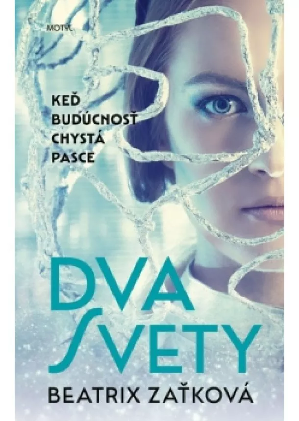 Beatrix Zaťková - Dva svety