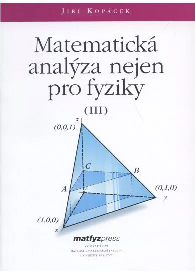 Matematická analýza nejen pro fyziky III.