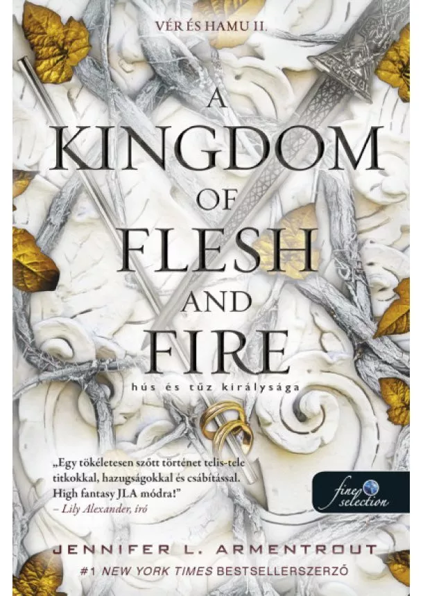 Jennifer L. Armentrout - A Kingdom of Flesh and Fire - Hús és tűz királysága - Vér és hamu 2.